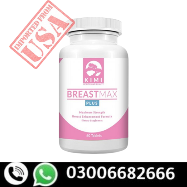 BreastMax Plus Breast Enhancement Pills Price in Pakistan