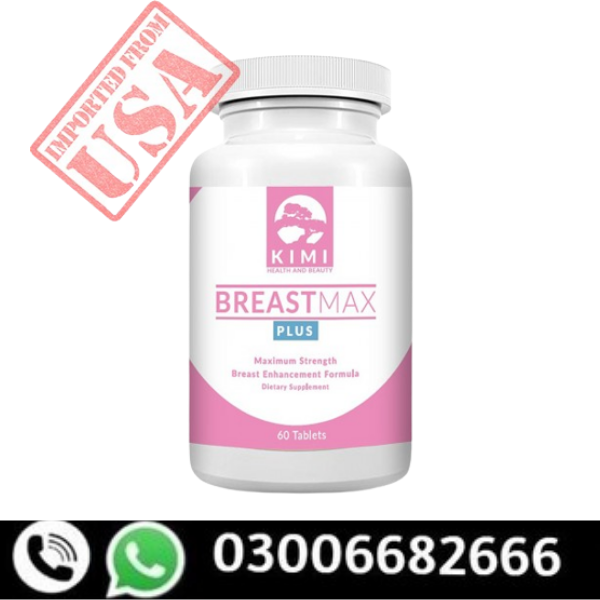  BreastMax Plus Breast Enhancement Pills In Chiniot